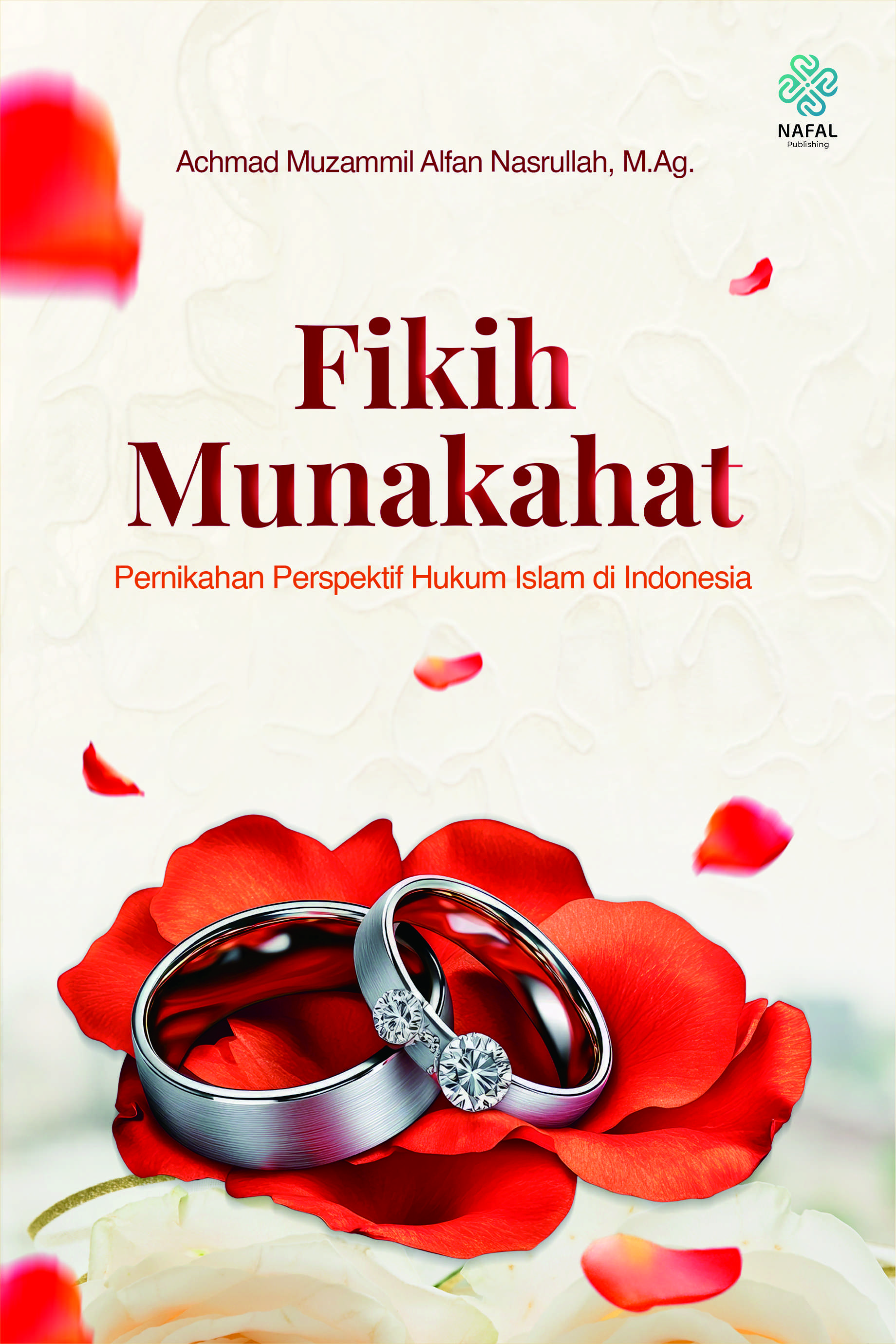 FIKIH MUNAKAHAT Pernikahan Perspektif Hukum Islam di Indonesia